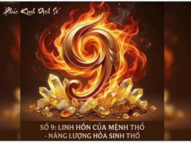 Số 9 mang năng lượng hành Hỏa tương sinh cực mạnh cho người mệnh Thổ.