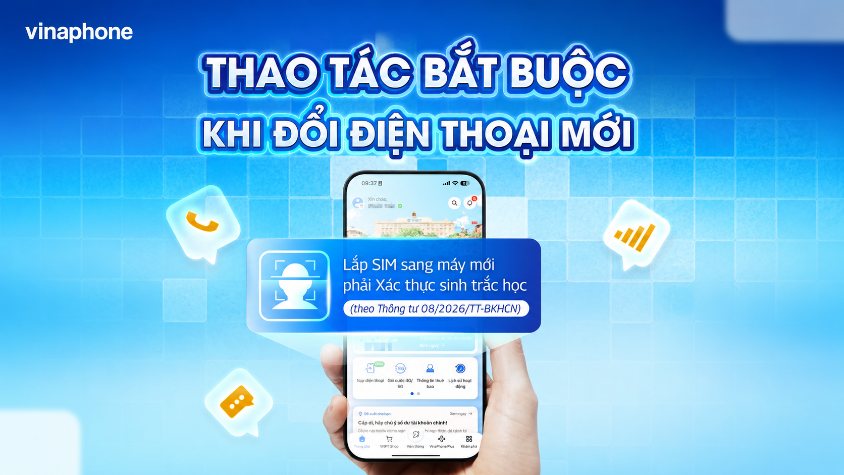 Hướng dẫn xác thực sinh trắc học khuôn mặt khi chuyển SIM VinaPhone sang thiết bị mới