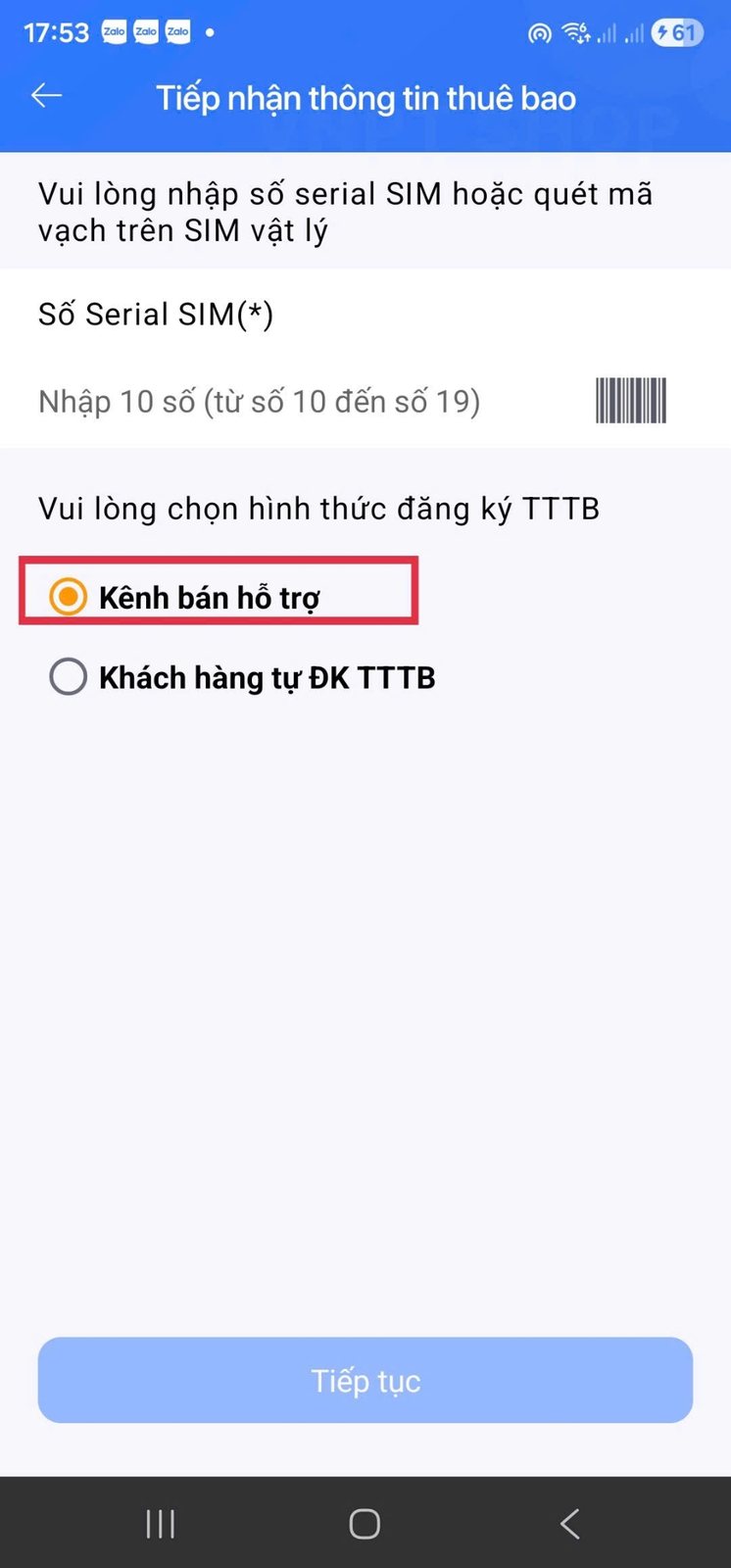 Nhập serial SIM và chọn Kênh bán hỗ trợ