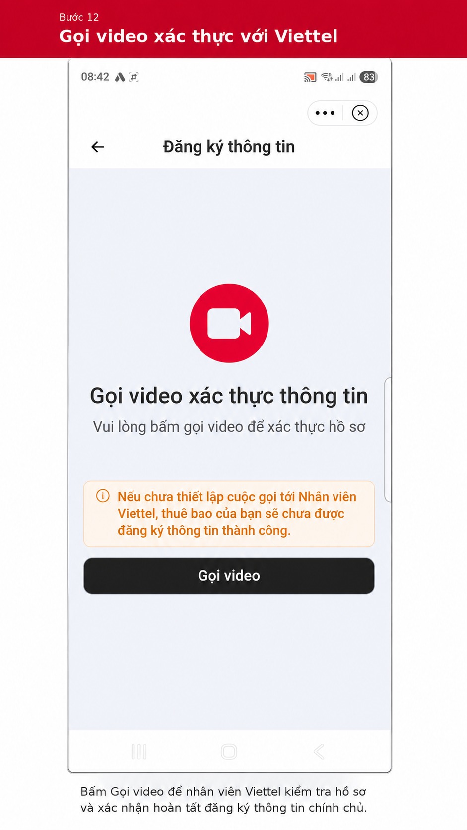 Gọi video xác thực với Viettel để hoàn tất đăng ký thông tin chính chủ