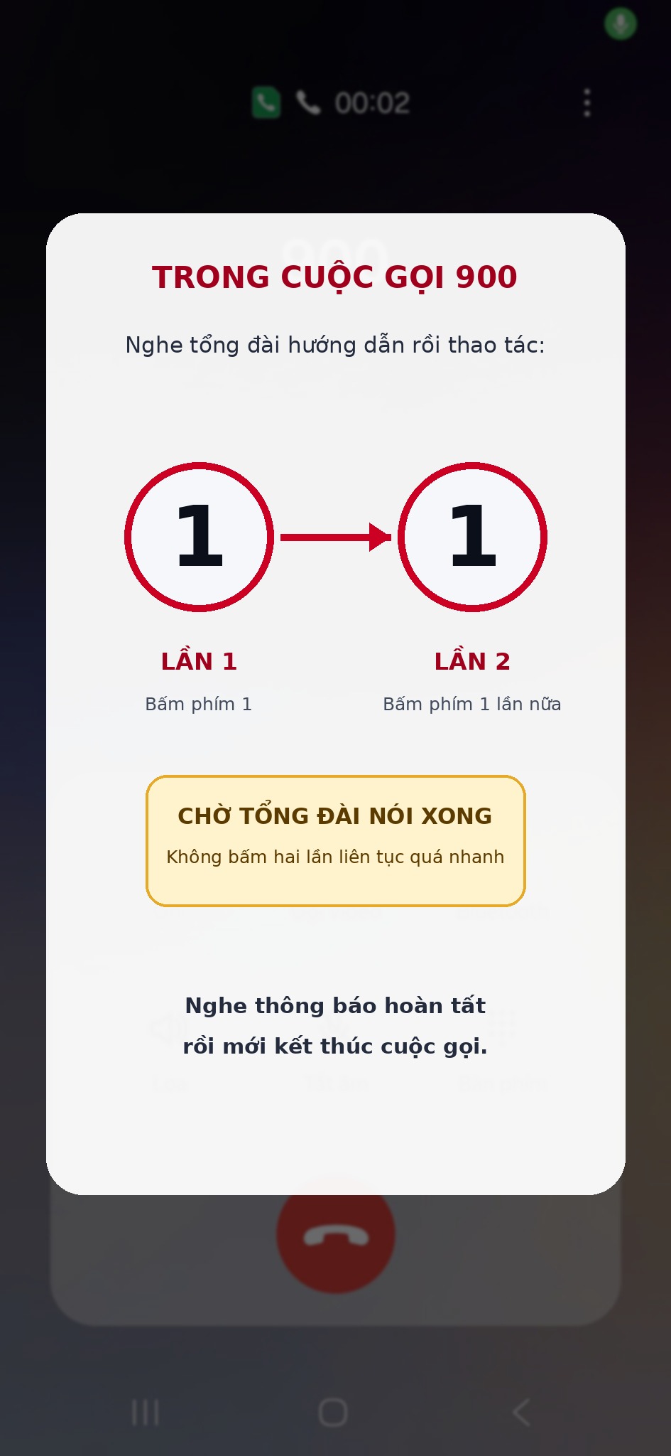 3. Bấm phím 1 hai lần